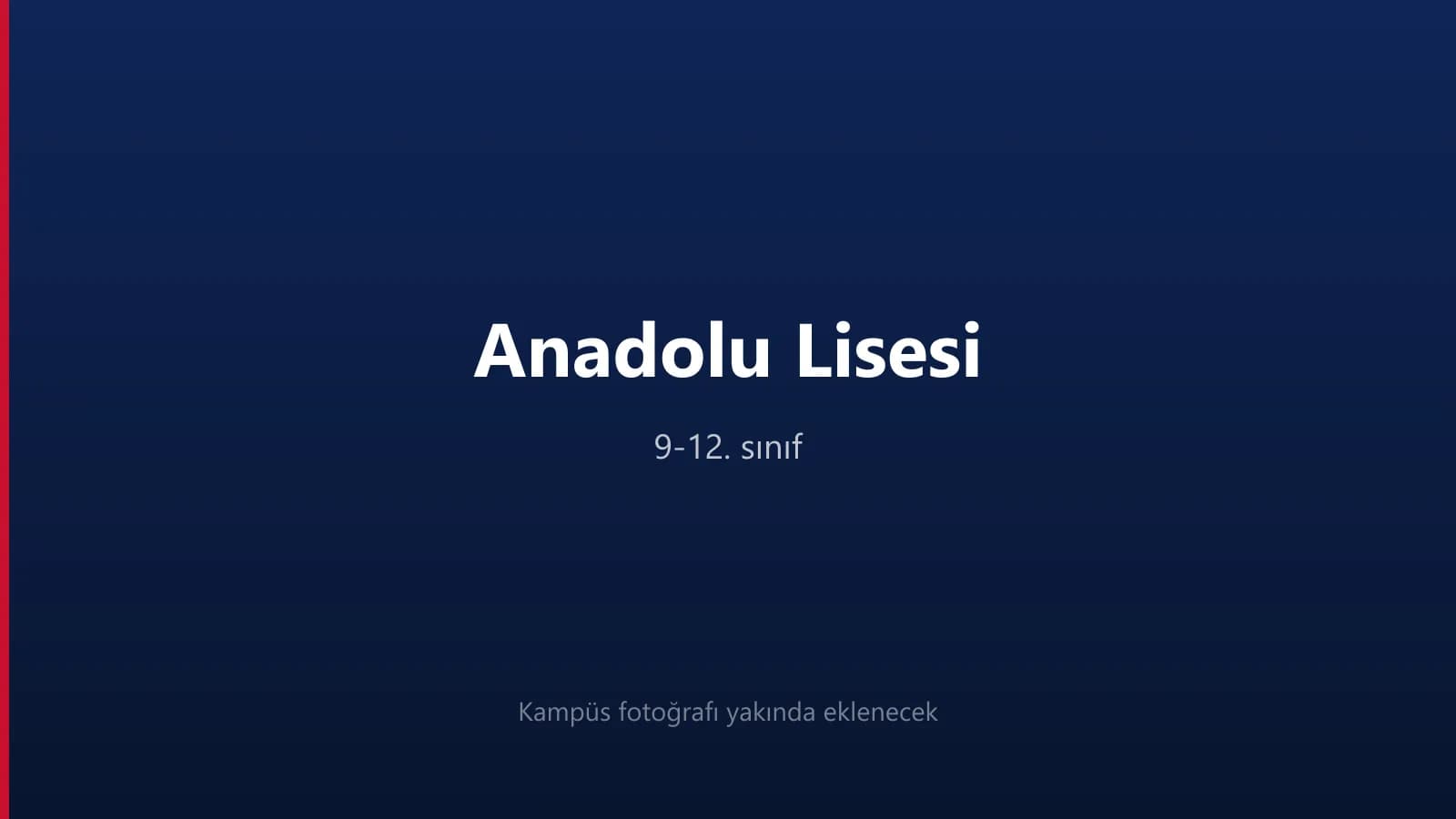 Anadolu Lisesi kampüsü